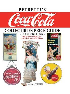 Petretti's Coca-Cola Collectibles Price Guide - ebook